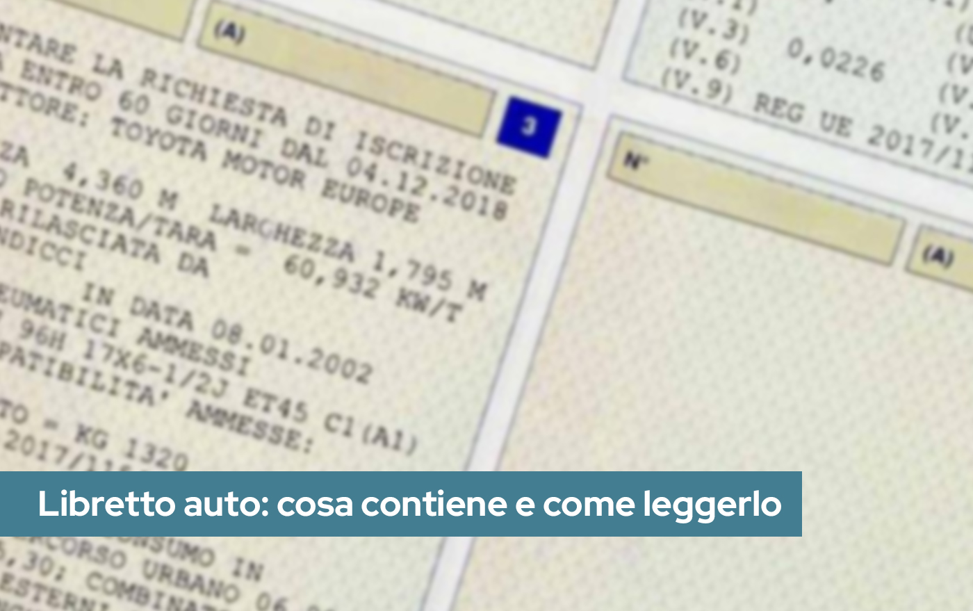 Libretto auto: come leggerlo e cosa contiene